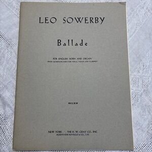Leo Sowerby Concert Piece Organ and Piano Edition Sheet Music H W Gray